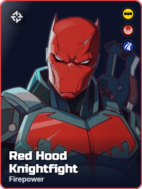 Limited Mythic Champion Red Hood Knightfight in DC Dark Legion